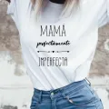 Camiseta "Perfectamente imperfecta"