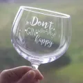 Copa Gin Tonic "Don´t worry Gin happy"